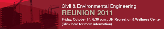 Civil and Environmental Engineering Reunion 2011