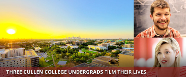We Asked Three Cullen College Undergrads to Film Their Lives: Watch the Video!