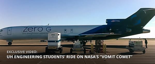 Exclusive Video of UH Engineering Students’ Ride on NASA’s “Vomit Comet”