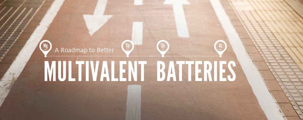 A Roadmap To Better Multivalent Batteries