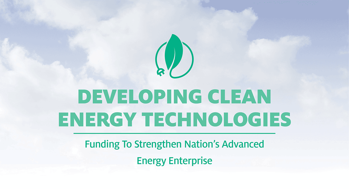 Developing Clean Energy Technologies