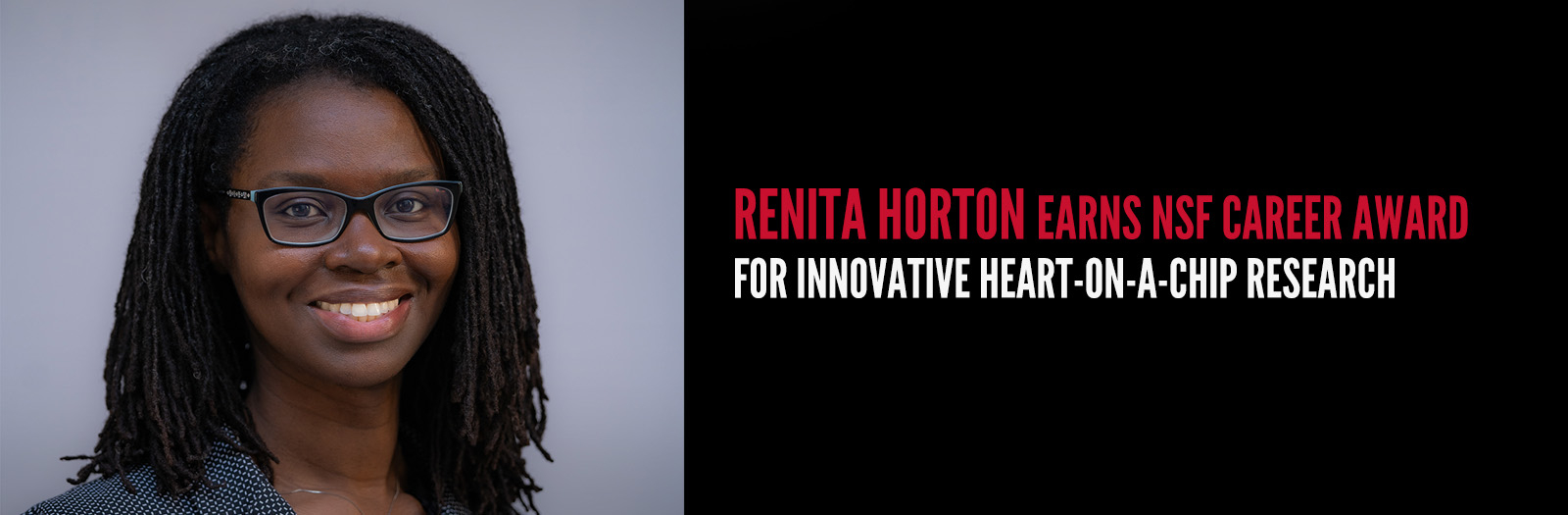 Renita Horton Earns NSF CAREER Award For Innovative Heart-On-A-Chip Research