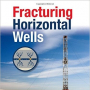 New Book Offers Comprehensive Look at Fracturing Horizontal Wells