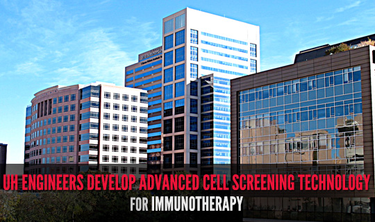 UH Engineers Develop Advanced Cell Screening Technology for Immunotherapy