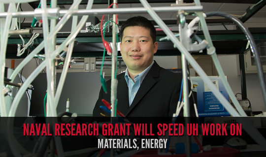 Naval Research Grant Will Speed UH Work on Materials, Energy